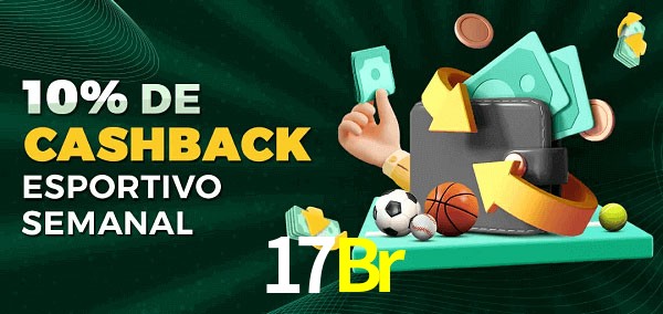 10% de bônus de cashback na 17Br